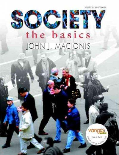 society the basics 9th edition john j macionis 0132284901, 9780132284905