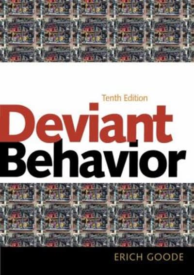 deviant behavior 10th edition erich goode, erich goode emeritus 0205899668, 9780205899661