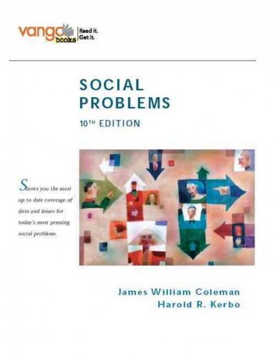 social problems 10th edition james william coleman, harold r kerbo 0132448459, 9780132448451