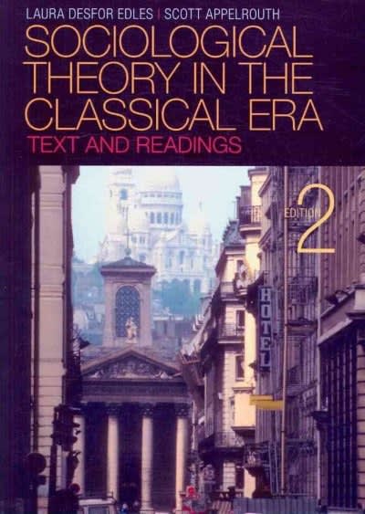 sociological theory in the classical era text and readings 2nd edition laura d edles, scott a appelrouth