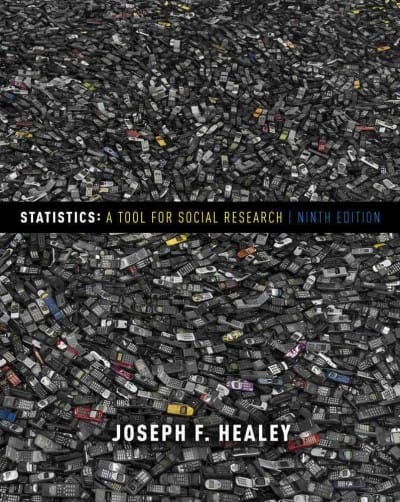 statistics a tool for social research 9th edition joseph f healey 1111186367, 9781111186364