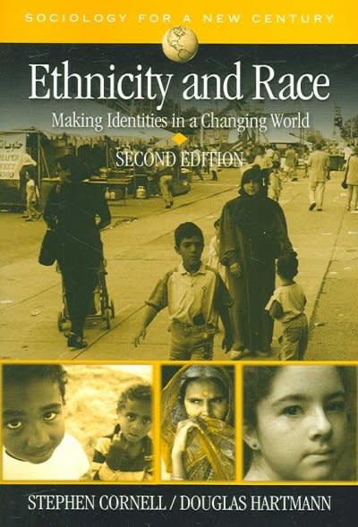 ethnicity and race making identities in a changing world 2nd edition stephen e cornell, douglas hartmann