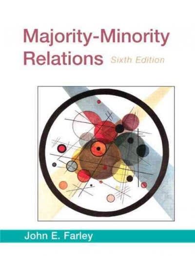 majority-minority relations 6th edition john e farley 0205645372, 9780205645374