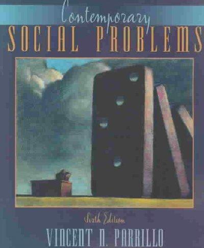contemporary social problems 6th edition vincent n parrillo 0205420761, 9780205420766