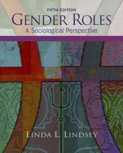 gender roles a sociological perspective 5th edition john mcmanama, linda l lindsey 0132448300, 9780132448307