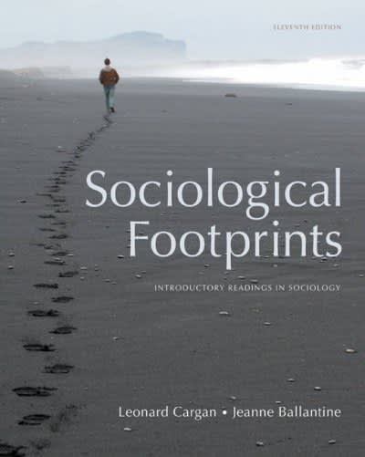 sociological footprints introductory readings in sociology 11th edition leonard cargan, jeanne h ballantine