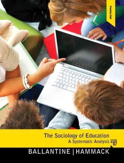 the sociology of education a systematic analysis 7th edition jeanne h ballantine, floyd m hammack 0205800912,