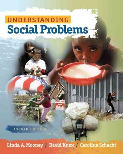 understanding social problems 7th edition linda a mooney, david knox, caroline schacht 049581296x,