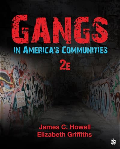 gangs in americas communities 2nd edition james c howell, elizabeth a griffiths 1483379728, 9781483379722