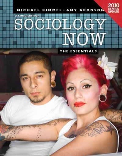 sociology now the essentials census update 2nd edition michael s kimmel, amy aronson 0205181058, 9780205181056