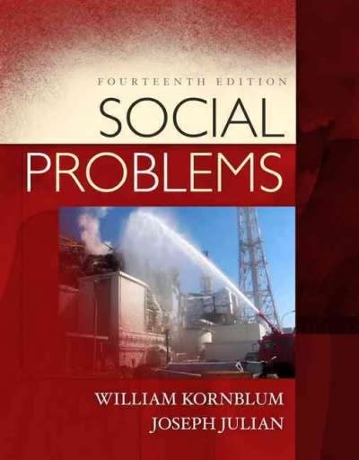 social problems 14th edition william kornblum, joseph julian 0205832326, 9780205832323