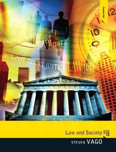 law and society 10th edition steven vago 0205820387, 97802058203822058637449780205863747