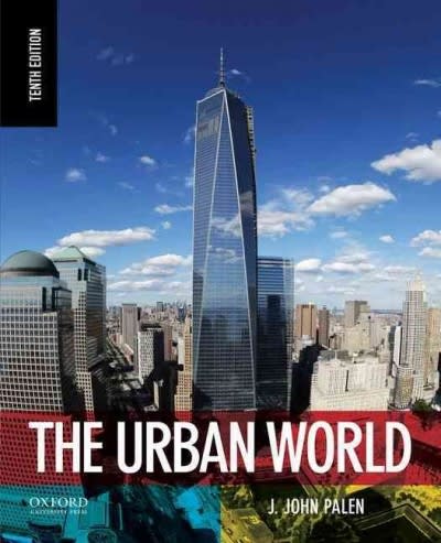 the urban world 10th edition j john palen 0199371962, 9780199371969