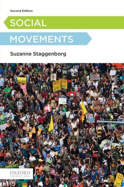 social movements 2nd edition suzanne staggenborg 0199363595, 9780199363599