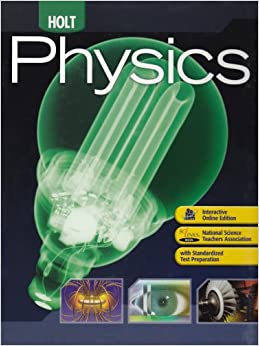 holt physics  2009 1st edition rinehart and winston holt 9780030368165, 9780030368165
