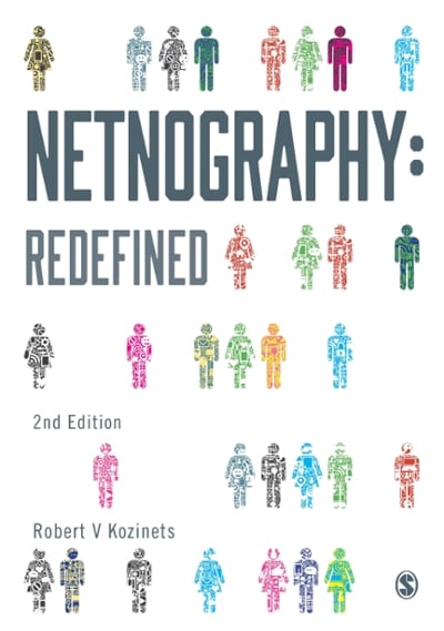 netnography redefined 2nd edition robert v kozinets 1446285758, 9781446285756