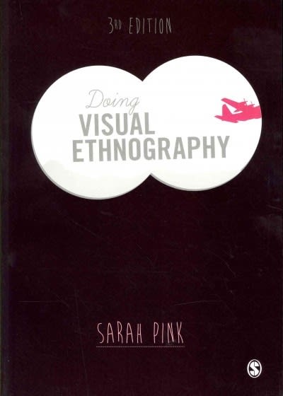 doing visual ethnography 3rd edition sarah pink 1446211177, 9781446211175