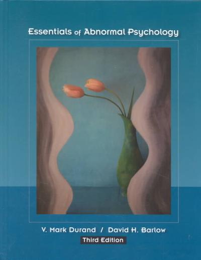 essentials of abnormal psychology 3rd edition vincent mark durand, david h barlow 0534620469, 9780534620462