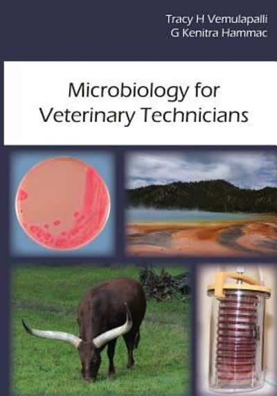 microbiology for veterinary technicians 1st edition tracy vemulapalli, g hammac 0692560475, 9780692560471
