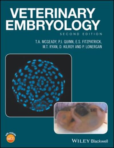 veterinary embryology 2nd edition t a mcgeady, p j quinn, e s fitzpatrick, m t ryan, d kilroy, p lonergan