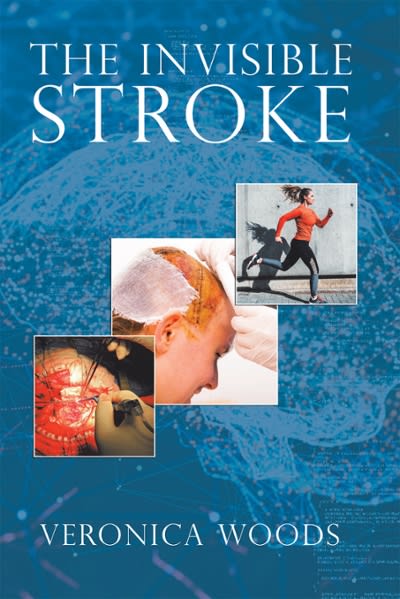 the invisible stroke 1st edition veronica woods 1728396107, 9781728396101