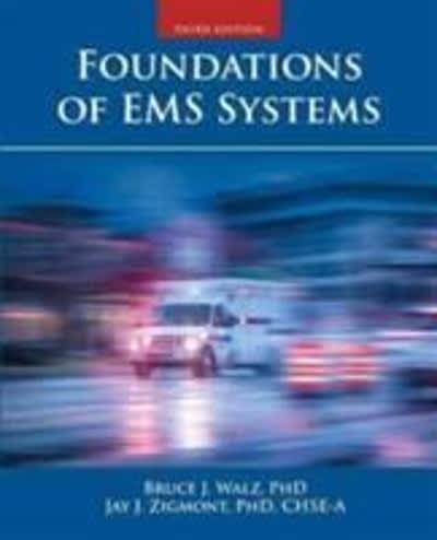 foundations of ems systems 3rd edition bruce j walz, jason j zigmont 1284041786, 9781284041781