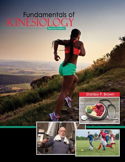 fundamentals of kinesiology 2nd edition stanley brown 1465297685, 9781465297686