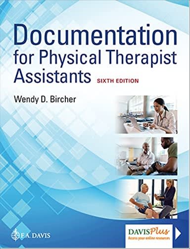 documentation for physical therapist assistants 6th edition wendy d bircher 1719643083, 9781719643085