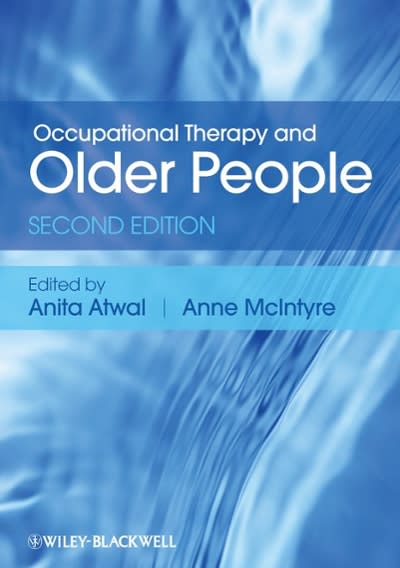 occupational therapy and older people 2nd edition anita atwal, anne mcintyre 144433333x, 9781444333336