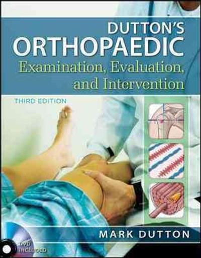 duttons orthopaedic examination evaluation and intervention 3rd edition mark dutton 0071744045, 9780071744041