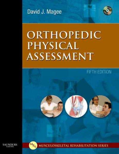 orthopedic physical assessment 5th edition david j magee 0721605710, 9780721605715
