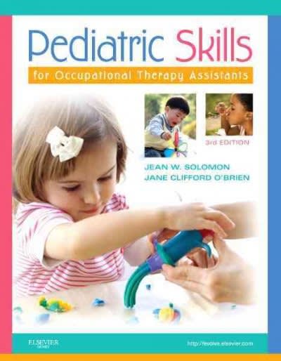 pediatric skills for occupational therapy assistants 3rd edition jean w solomon, jane clifford obrien
