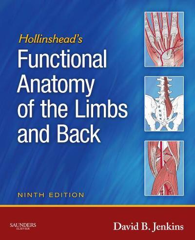 hollinsheads functional anatomy of the limbs and back 9th edition david b jenkins 1416049800, 9781416049807