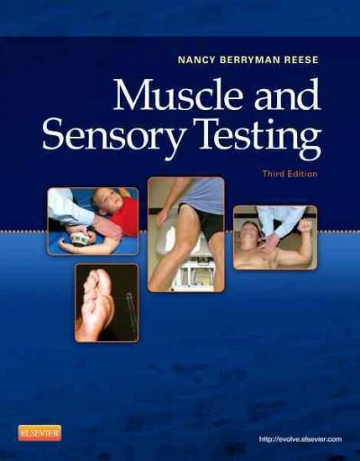 muscle and sensory testing 3rd edition nancy berryman reese 1437716113, 9781437716115