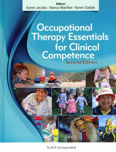 occupational therapy essentials for clinical competence 2nd edition karen jacobs, nancy macrae, karen sladyk