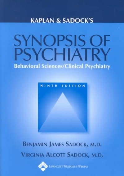 kaplan and sadocks synopsis of psychiatry behavioral sciences/clinical psychiatry 9th edition benjamin j