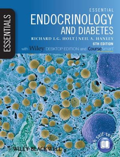 essential endocrinology and diabetes 6th edition richard i g holt, neil a hanley 1444330047, 9781444330045