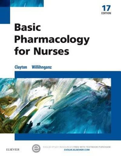 basic pharmacology for nurses 17th edition michelle j willihnganz, bruce d clayton 0323311121, 9780323311120