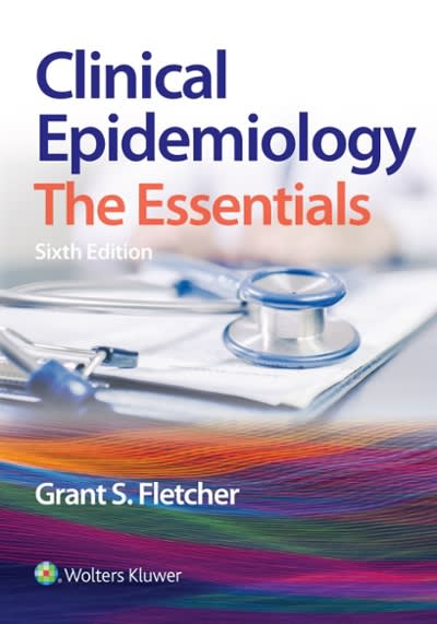 clinical epidemiology the essentials 6th edition grant s fletcher 1975109562, 9781975109561