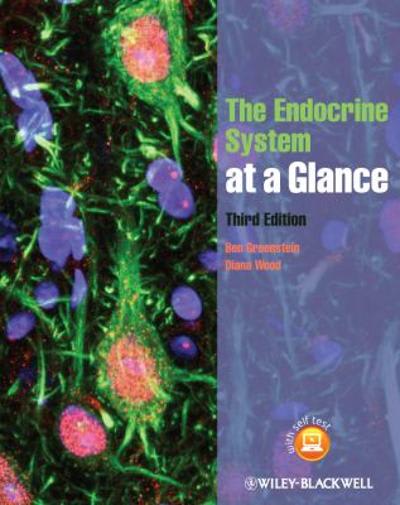 the endocrine system at a glance 3rd edition ben greenstein, diana f wood 1118294009, 9781118294000