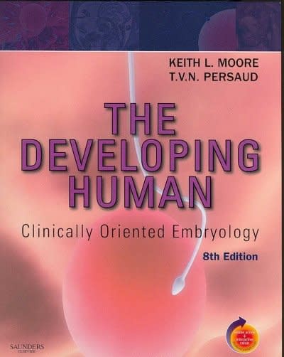 the developing human clinically oriented embryology 8th edition keith l moore, t v n persaud 1416037063,