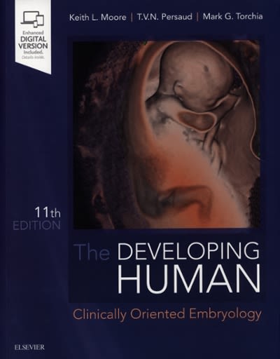 the developing human clinically oriented embryology 11th edition keith l moore, t v n persaud, mark g torchia