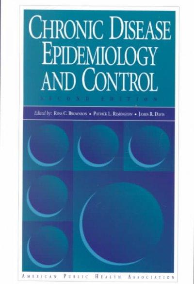 chronic disease epidemiology and control 2nd edition apha, ross c brownson, patrick l remington, james r