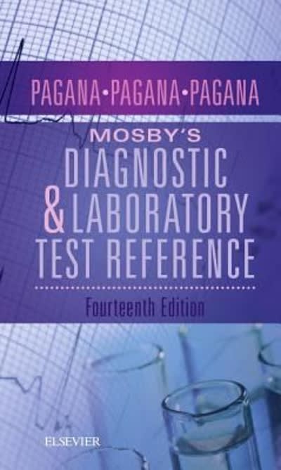mosbys diagnostic and laboratory test reference 14th edition kathleen deska pagana, timothy j pagana, theresa