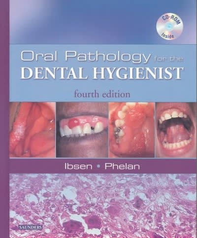 oral pathology for the dental hygienist 4th edition olga a c ibsen, joan andersen phelan 0721699464,