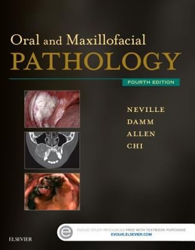 oral and maxillofacial pathology 4th edition brad w neville, douglas d damm, carl m allen, angela c chi
