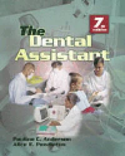 the dental assistant 7th edition alice e pendleton, pauline c anderson 0766811131, 9780766811133