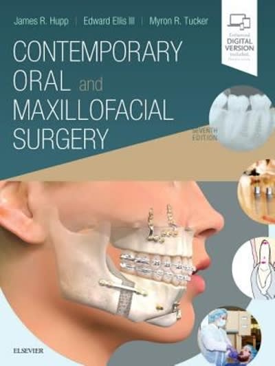 contemporary oral and maxillofacial surgery 7th edition james r hupp, myron r tucker, edward ellis iii