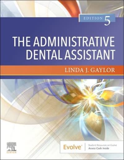 the administrative dental assistant 5th edition linda j gaylor 0323672426, 9780323672429