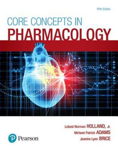 core concepts in pharmacology 5th edition leland norman holland, michael p adams, jeanine brice 0134514165,
